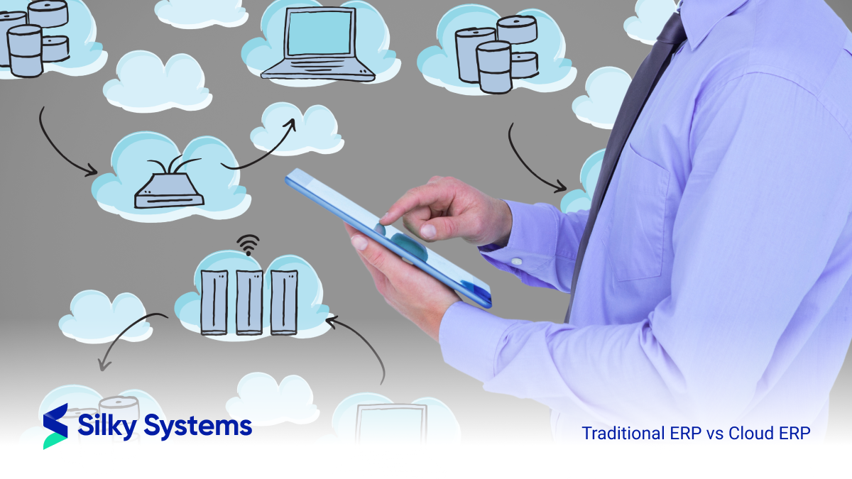Traditional ERP vs Cloud ERP